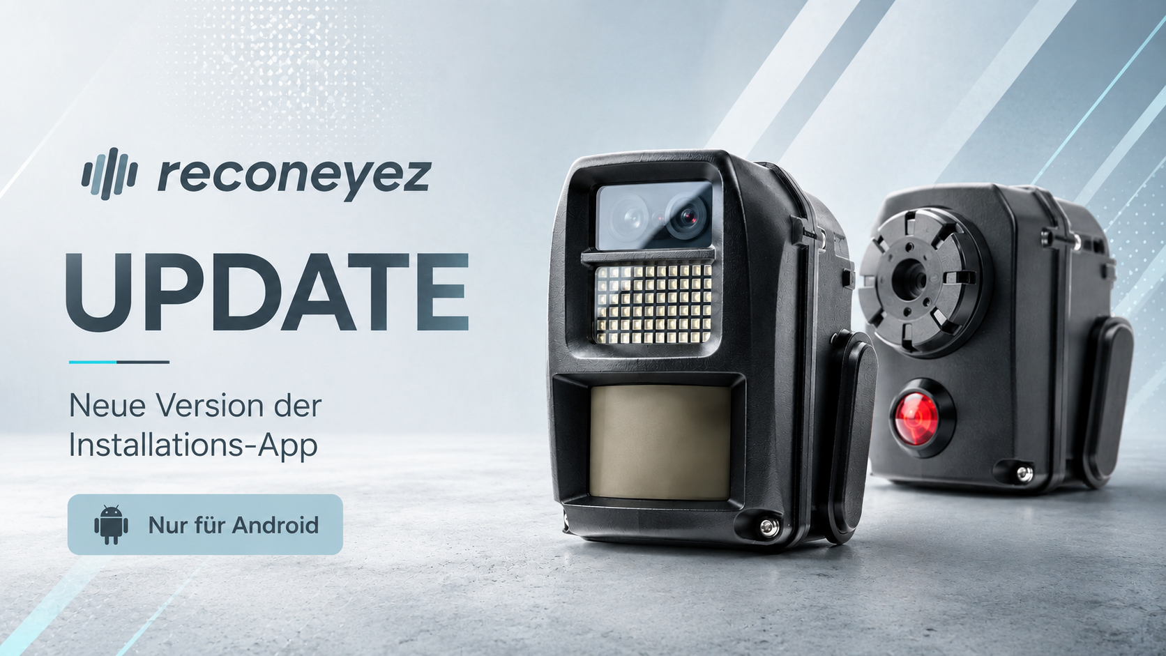 Reconeyez veröffentlicht neue Version der Installations-App